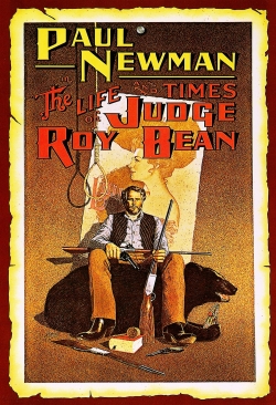 Watch The Life and Times of Judge Roy Bean movies free hd online