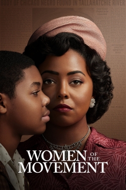 Watch Women of the Movement movies free hd online