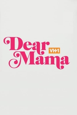 Watch Dear Mama: A Love Letter to Mom movies free hd online