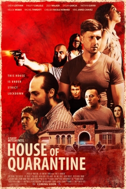 Watch House of Quarantine movies free hd online