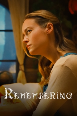 Watch Remembering movies free hd online