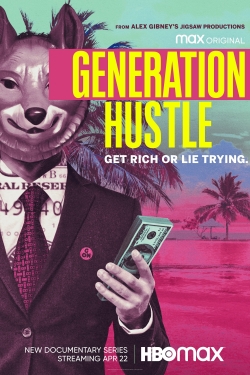 Watch Generation Hustle movies free hd online