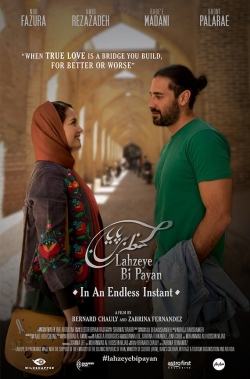 Watch Lahzeye Bi Payan (In an Endless Instant) movies free hd online