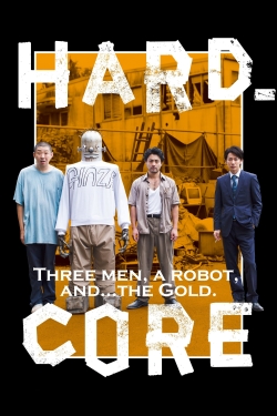 Watch Hard-Core movies free hd online