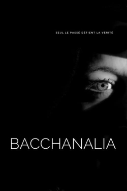 Watch Bacchanalia movies free hd online