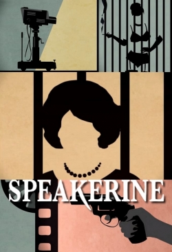 Watch Speakerine movies free hd online