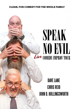 Watch Speak No Evil: Live movies free hd online