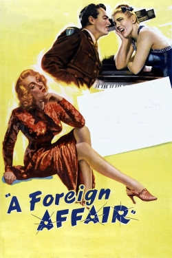 Watch A Foreign Affair movies free hd online