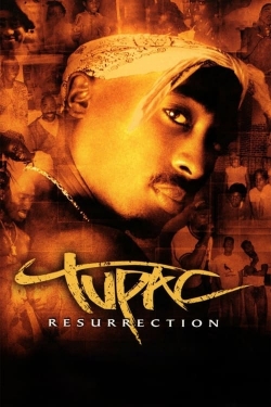 Watch Tupac: Resurrection movies free hd online