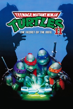 Watch Teenage Mutant Ninja Turtles II: The Secret of the Ooze movies free hd online