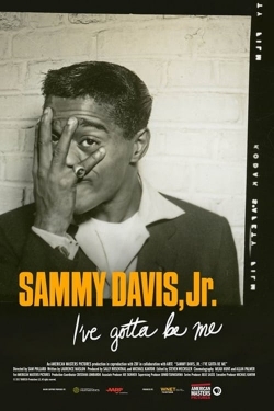 Watch Sammy Davis, Jr.: I’ve Gotta Be Me movies free hd online