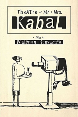 Watch Theatre of Mr. and Mrs. Kabal movies free hd online