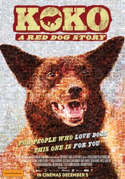 Watch Koko: A Red Dog Story movies free hd online