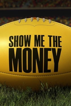 Watch Show Me the Money movies free hd online