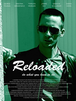 Watch Reloaded movies free hd online