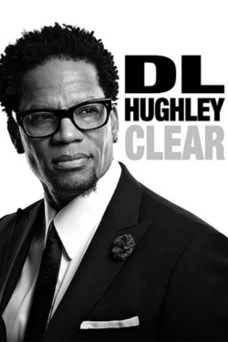 Watch D.L. Hughley: Clear movies free hd online