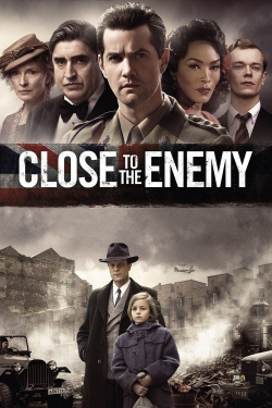 Watch Close to the Enemy movies free hd online