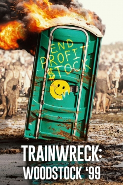 Watch Trainwreck: Woodstock '99 movies free hd online