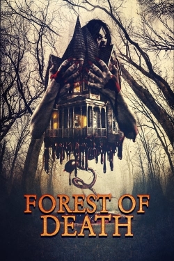 Watch Forest of Death movies free hd online