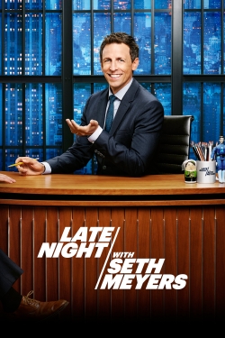 Watch Late Night with Seth Meyers movies free hd online