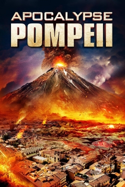 Watch Apocalypse Pompeii movies free hd online