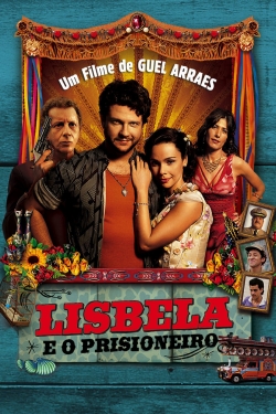 Watch Lisbela and the Prisoner movies free hd online