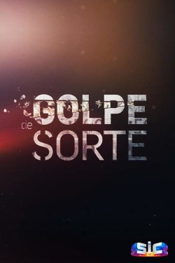 Watch Golpe de Sorte movies free hd online