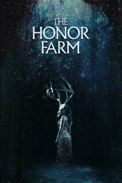 Watch The Honor Farm movies free hd online