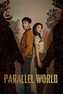 Watch Parallel World movies free hd online