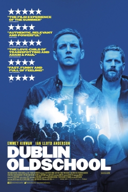 Watch Dublin Oldschool movies free hd online