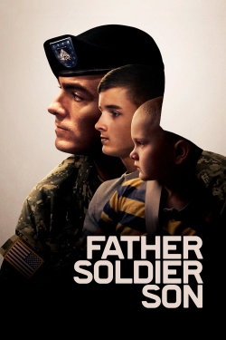 Watch Father Soldier Son movies free hd online