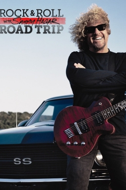 Watch Rock & Roll Road Trip with Sammy Hagar movies free hd online