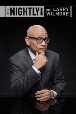 Watch The Nightly Show with Larry Wilmore movies free hd online