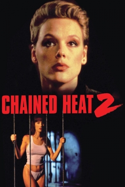 Watch Chained Heat 2 movies free hd online