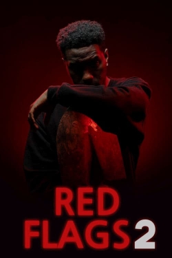 Watch Red Flags 2 movies free hd online