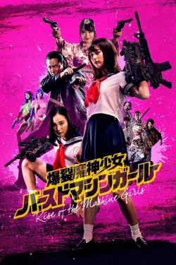 Watch Rise of the Machine Girls movies free hd online