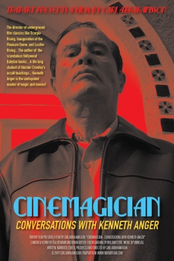 Watch Cinemagician: Conversations with Kenneth Anger movies free hd online