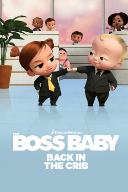 Watch The Boss Baby: Back in the Crib movies free hd online