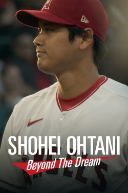 Watch Shohei Ohtani: Beyond the Dream movies free hd online