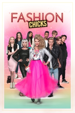 Watch Fashion Chicks movies free hd online