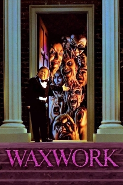 Watch Waxwork movies free hd online