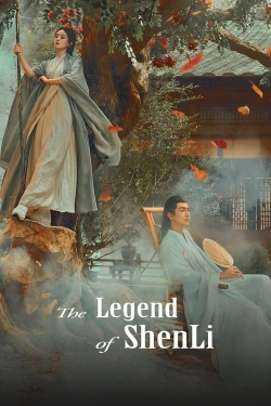 Watch The Legend of ShenLi movies free hd online