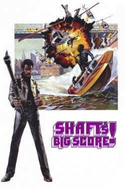 Watch Shaft's Big Score! movies free hd online