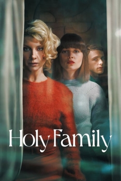 Watch Holy Family movies free hd online