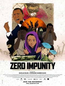 Watch Zero Impunity movies free hd online