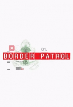 Watch Border Patrol movies free hd online