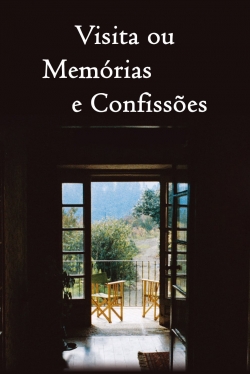 Watch Visit, or Memories and Confessions movies free hd online