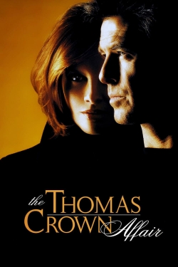 Watch The Thomas Crown Affair movies free hd online