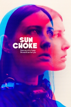 Watch Sun Choke movies free hd online