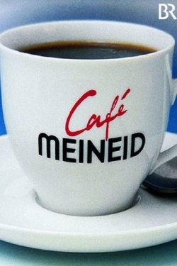 Watch Café Meineid movies free hd online